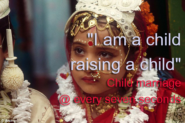 Every seven seconds a child is married.