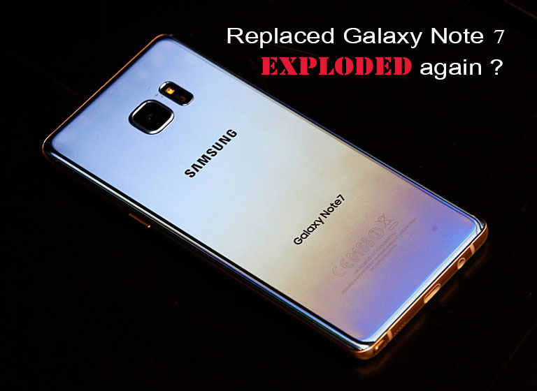 Replaced Galaxy Note 7 exploded again?