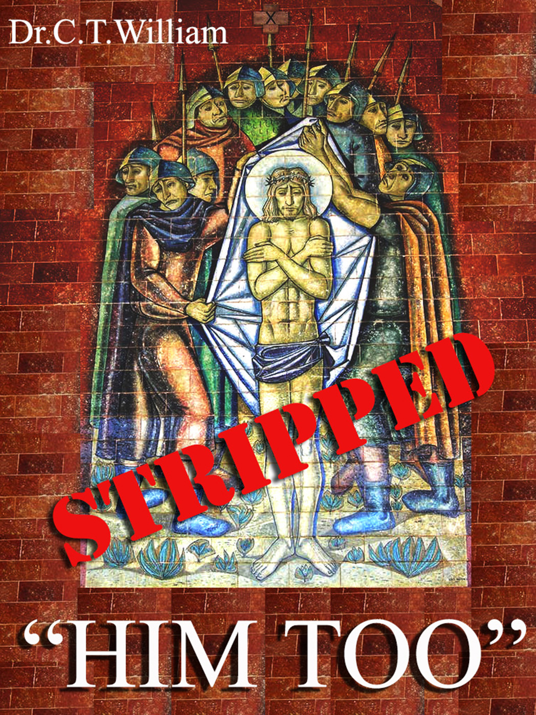 Stripped, Him Too…..