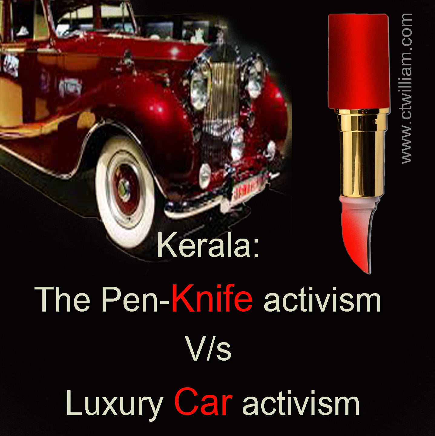Kerala: The Pen-Knife activism V/s Luxury Car activism