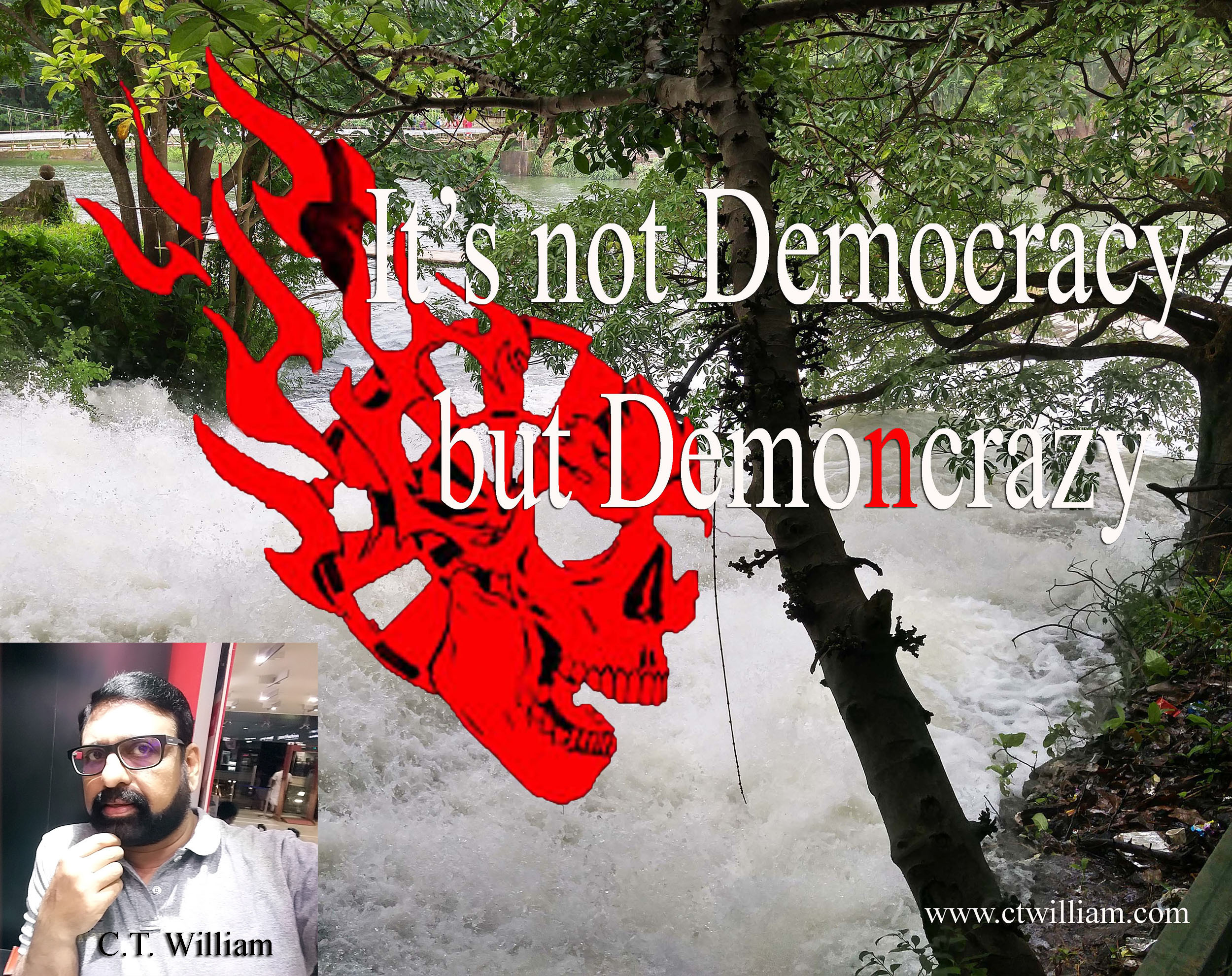 It’s not Democracy but Demon-crazy