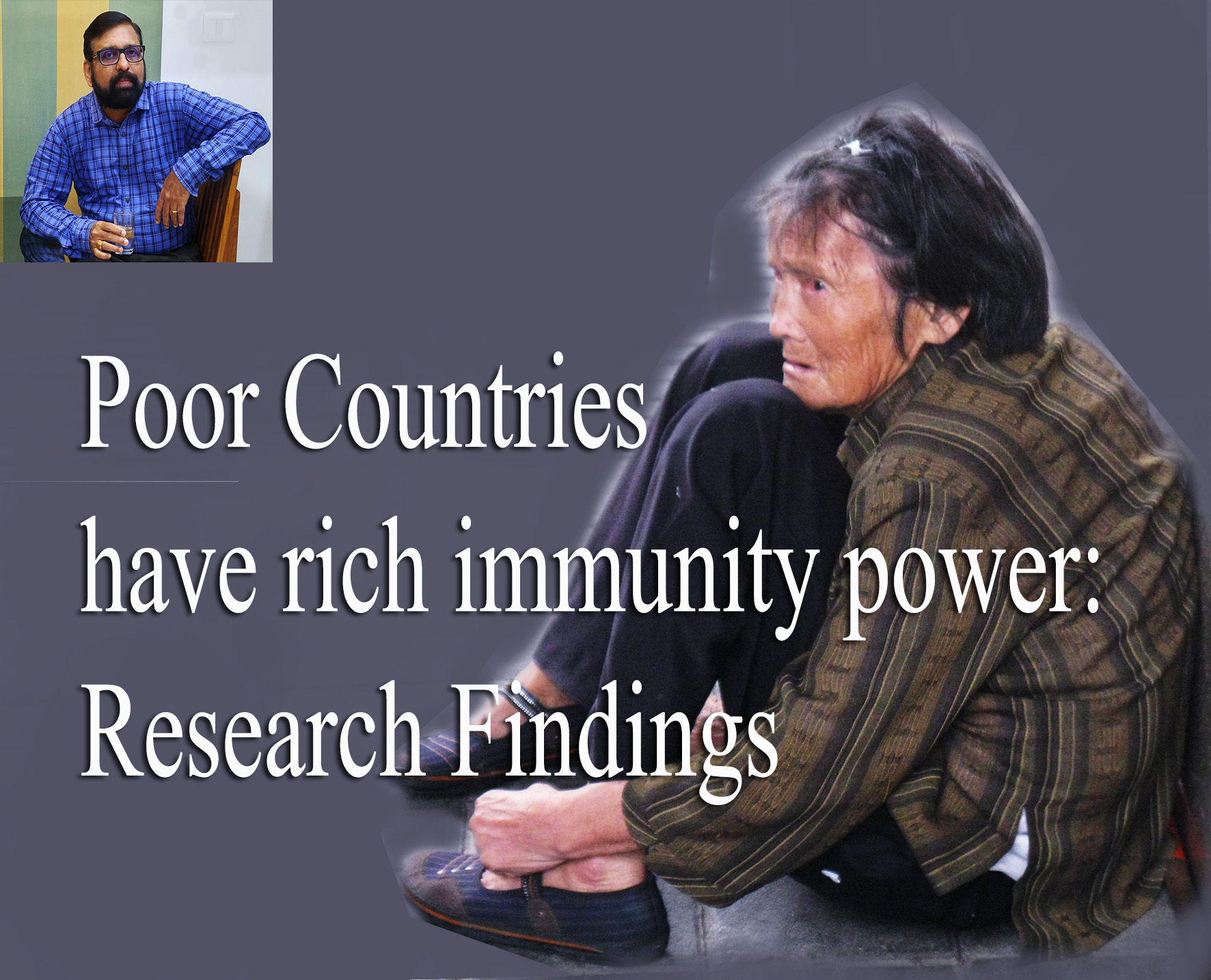 Poor have Rich Immunity Power: Research Findings