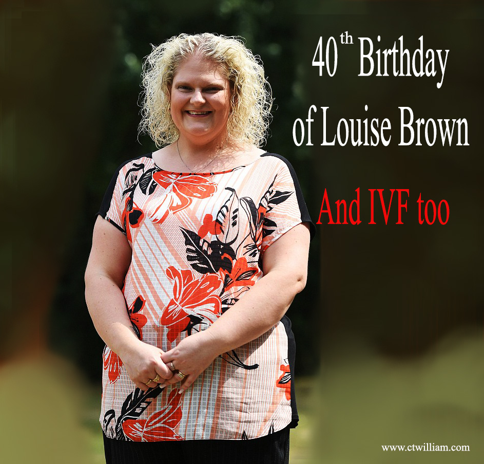 Happy Birthday of Louise Brown